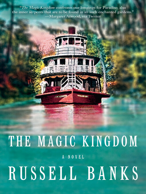 Title details for The Magic Kingdom by Russell Banks - Wait list